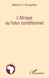 Produktbild: L'Afrique au futur conditionnel