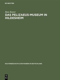Produktbild: Das Pelizaeus-Museum in Hildesheim