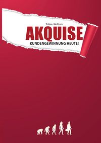 Produktbild: Akquise - Kundengewinnung heute!