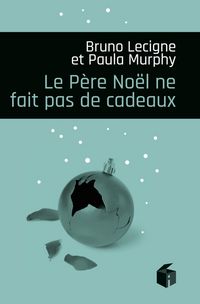 Produktbild: Le P&egrave;re No&euml;l ne fait pas de cadeau