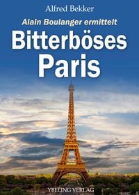 Produktbild: Bitterb&ouml;ses Paris. Frankreich Krimis