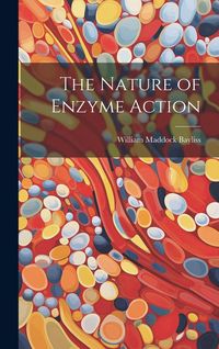 Produktbild: The Nature of Enzyme Action