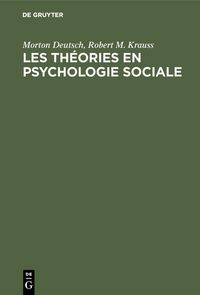 Produktbild: Les th&eacute;ories en psychologie sociale