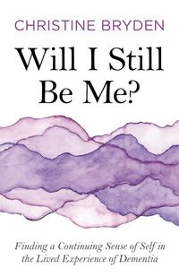 Produktbild: Will I Still Be Me?