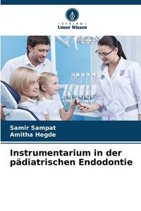 Produktbild: Instrumentarium in der p&auml;diatrischen Endodontie