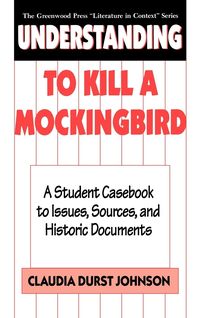 Produktbild: Understanding to Kill a Mockingbird