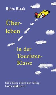 Produktbild: &Uuml;berleben in der Touristenklasse