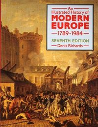 Produktbild: Richards, D: Illustrated History of Modern Europe 1789-1984,