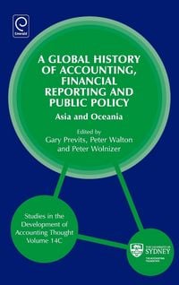 Produktbild: Global History of Accounting, Financial Reporting and Public Policy