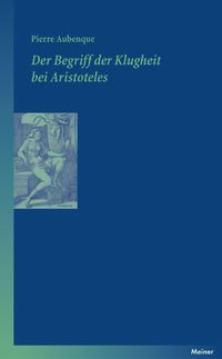 Produktbild: Der Begriff der Klugheit bei Aristoteles