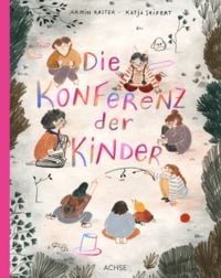 Produktbild: Die Konferenz der Kinder