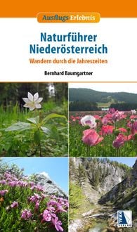 Bild vom Artikel Naturführer Niederösterreich vom Autor Bernhard Baumgartner