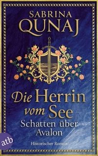 Produktbild: Die Herrin vom See - Schatten &uuml;ber Avalon