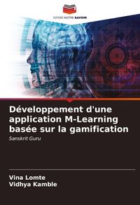 Produktbild: D&eacute;veloppement d'une application M-Learning bas&eacute;e sur la gamification