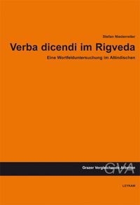 Bild vom Artikel Verba dicendi im Rigveda vom Autor Stefan Niederreiter