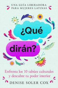 Produktbild: Que diran?, Spanish-language edition of What Will They Say