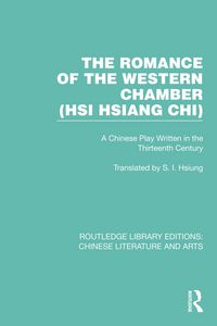 Produktbild: The Romance of the Western Chamber (Hsi Hsiang Chi)