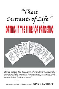 Produktbild: "These Currents of Life " or Dating in the Times of Pandemic