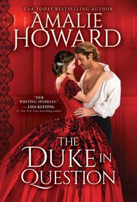 Bild vom Artikel The Duke in Question vom Autor Amalie Howard