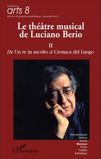 Produktbild: Le th&eacute;&acirc;tre musical de Luciano Berio (Tome II)