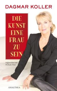 Produktbild: Die Kunst eine Frau zu sein