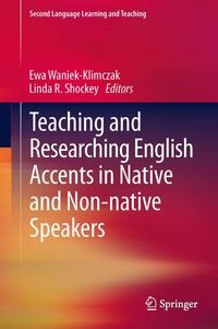 Produktbild: Teaching and Researching English Accents in Native and Non-native Speakers