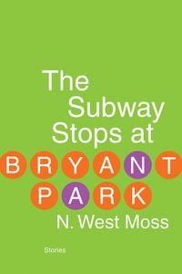 Produktbild: The Subway Stops at Bryant Park