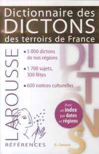 Produktbild: Dictionnaire des dictons des terroirs de France