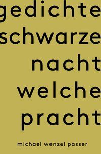 Produktbild: Gedichte Schwarze Nacht welche Pracht