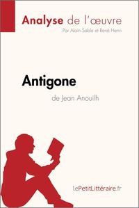Produktbild: Antigone de Jean Anouilh (Analyse de l'oeuvre)