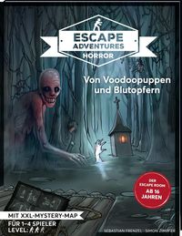 Bild vom Artikel Escape Adventures HORROR – Von Voodoopuppen und Blutopfern vom Autor Simon Zimpfer