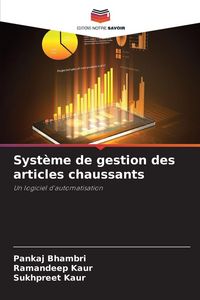 Produktbild: Syst&egrave;me de gestion des articles chaussants