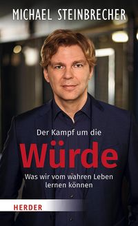 Produktbild: Der Kampf um die W&uuml;rde