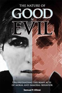 Produktbild: Oliner, S: Nature of Good and Evil