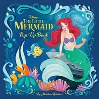 Produktbild: Disney: The Little Mermaid Pop-Up Book