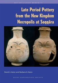 Produktbild: Aston, D: Late Period Pottery from the New Kingdom Necropoli