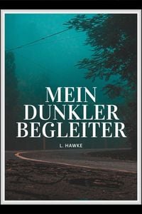 Produktbild: Mein dunkler Begleiter