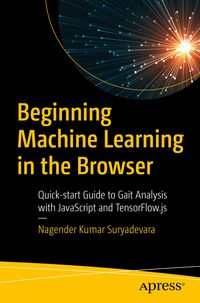 Produktbild: Beginning Machine Learning in the Browser