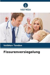 Produktbild: Fissurenversiegelung