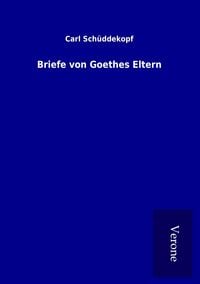 Produktbild: Briefe von Goethes Eltern