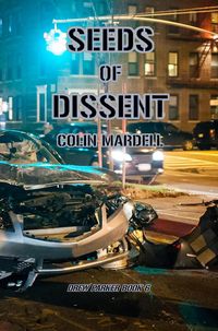 Produktbild: Seeds Of Dissent (Drew Parker, #6)
