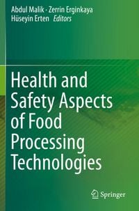 Produktbild: Health and Safety Aspects of Food Processing Technologies