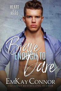 Produktbild: Brave Enough to Dare (Heart of a Hero)