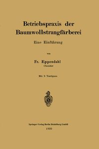Produktbild: Betriebspraxis der Baumwollstrangf&auml;rberei