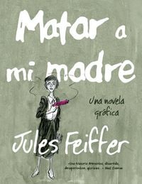 Produktbild: Matar a Mi Madre