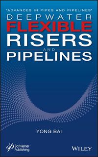 Produktbild: Deepwater Flexible Risers and Pipelines