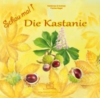 Produktbild: Schau mal ! / Schau mal Die Kastanie