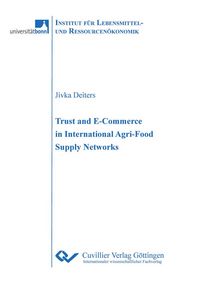 Produktbild: Trust and Ecommerce in International Agri-Food Supply Networks