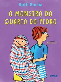 Produktbild: O Monstro no quarto do Pedro