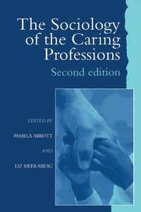 Produktbild: The Sociology of the Caring Professions